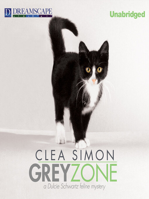 Title details for Grey Zone by Clea Simon - Wait list